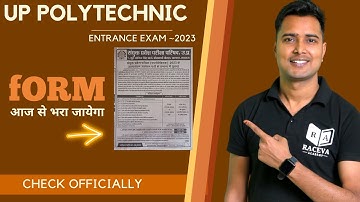 Up Polytechnic Form 2023 आज से भरा जायेगा | Up Polytechnic 2023 Form Date /Exam Date / Er Ashok Sir