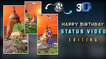 Happy Birthday 3D status tutorial like Noad video | 3D Viral video editing tutorial