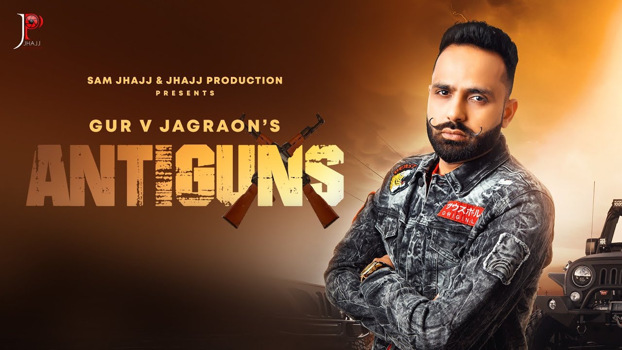 Antiguns : Gur V Jagraon (Official Video) Gur Sidhu | Latest Punjabi Songs 2020 | Jhajj Production