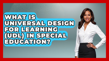 What Is Universal Design For Learning (UDL) In Special Education? - Aspiring Teacher Guide
