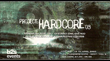 Neophyte, Paul Elstak & DJ Panic - Live @ Project: Hardcore 2003 - 12.04.2003