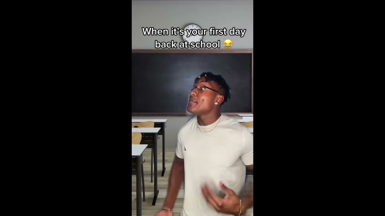 When It S Your First Day Back At School 