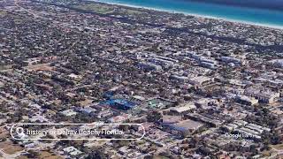The history of Delray Beach, Florida