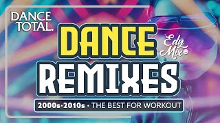 DANCE TOTAL: Dance Music Anos 2000 REMIXES | #13 | No comando das MIXAGENS DJ Edy Mix.