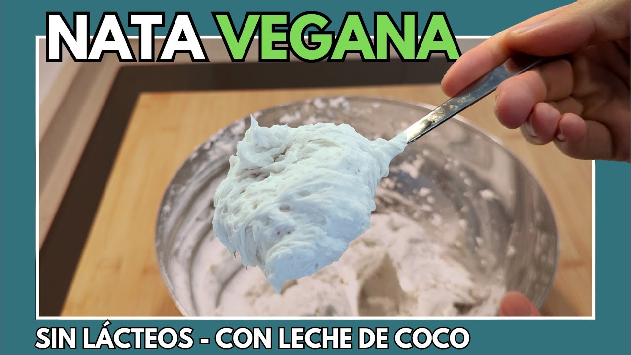🌱 NATA montada SIN LÁCTEOS (VEGANA)🥥Con leche de coco🥥