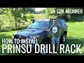How to install Prinsu drill rack - Toyota 4Runner