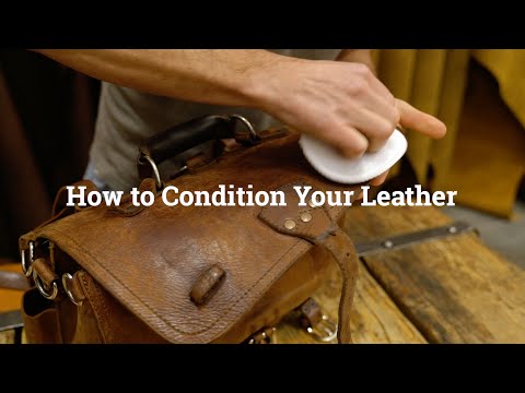 How Often Should You Condition Leather? Professional Advice on how to do it.