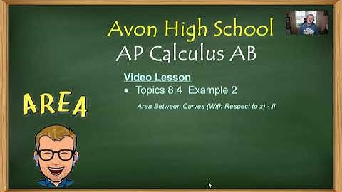 Avon High School - AP Calculus AB - Topic 8.4 - Example 2