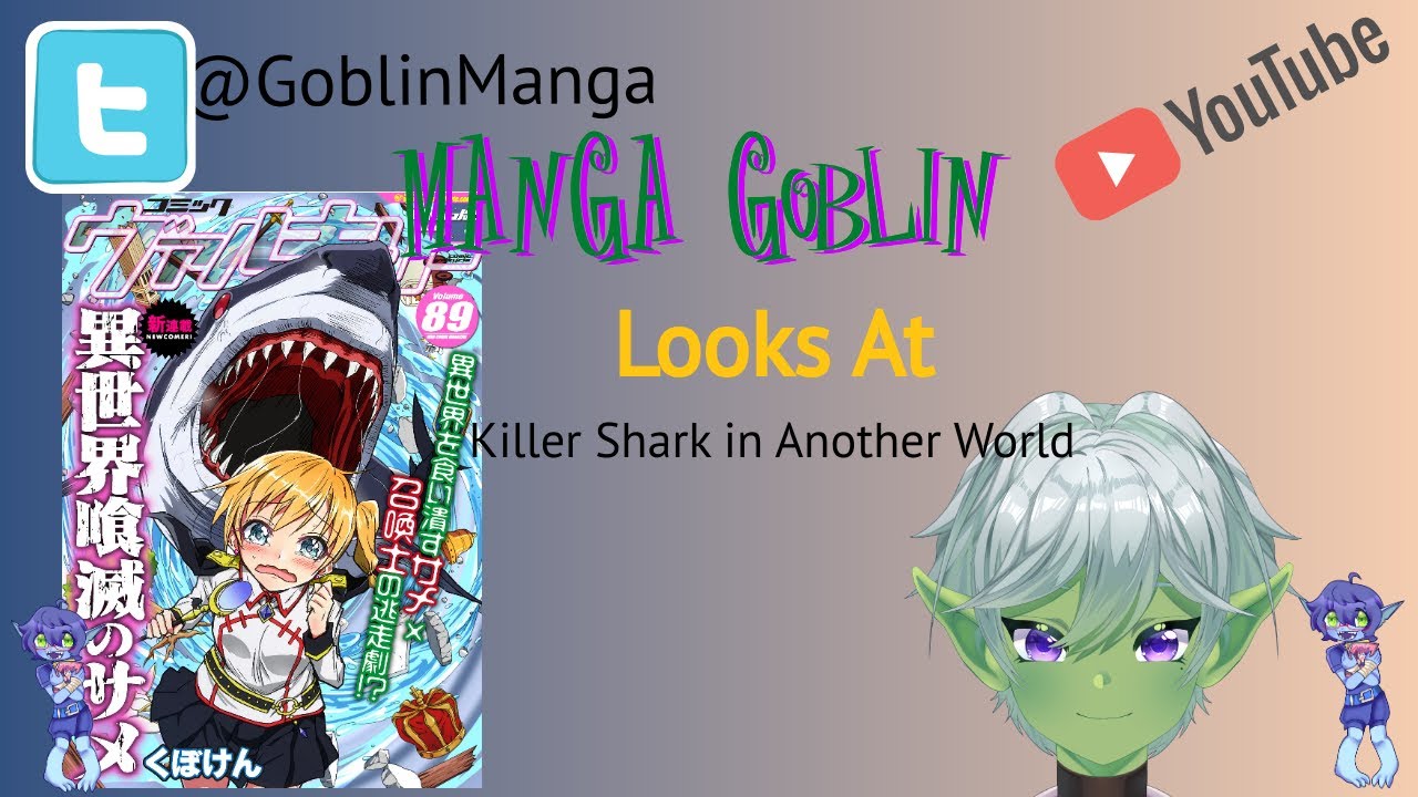 Killer Shark in another World - could this be the Ultimate Isekai Manga