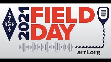 ARRL Field Day 2021