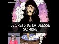 Secrets de la desse sombre  la formation