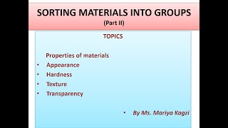 Grade VI Chapter 4: Sorting of Materials (Part 2)