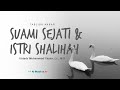 Tabligh akbar suami sejati dan istri shalihah  ust muhammad yassir lc mh