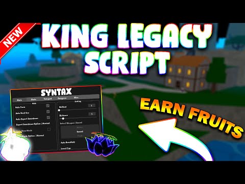 *UPDATED* King Legacy Script (PASTEBIN 2023) (TAKE FRUITS