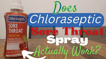 Does Chloraseptic Sore Throat Spray Actually Work?