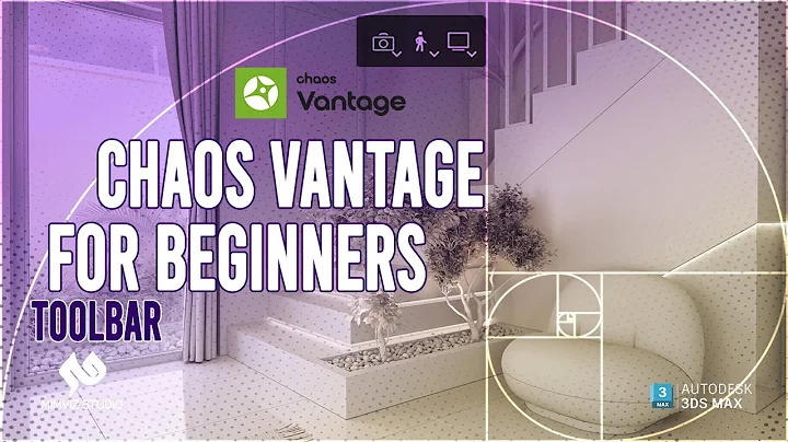 Chaos Vantage for beginners | Toolbar