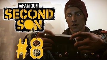 Infamous Second Son - Part 8 | UNKNOWN SAVIOR