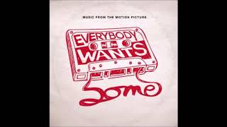 Everybody Wants Some!! Soundtrack 24. Fearless - Pink Floyd Update