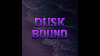 Duskbound - Episode 6: Mast Hysteria