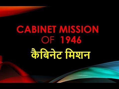 CABINET MISSION ,1946 [UPSC/SSC CGL/STATE PSC/ NDA/CDS