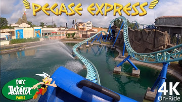 Pégase Express - 4K On-Ride - Parc Astérix - Gerstlauer Family Coaster - POV