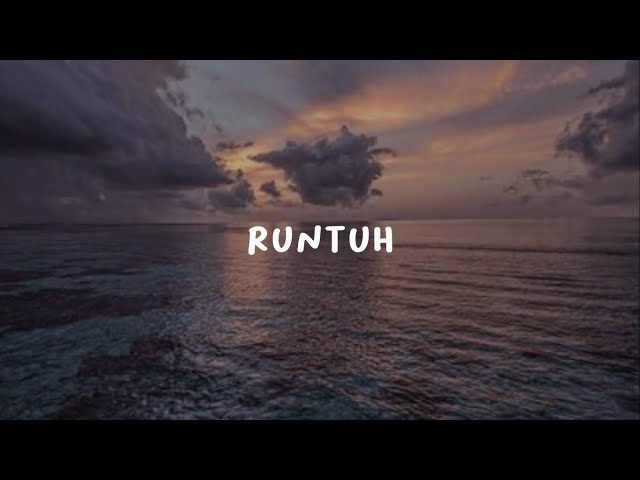 Feby Putri - Runtuh (lyrics video) class=