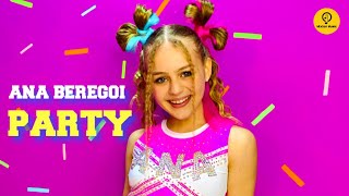 Video thumbnail of "ANA BEREGOI - PARTY ( Video Oficial )"