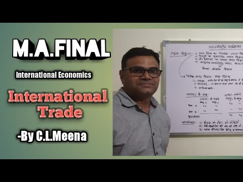 M. A. Final (Economics)  INTERNATIONAL TRADE