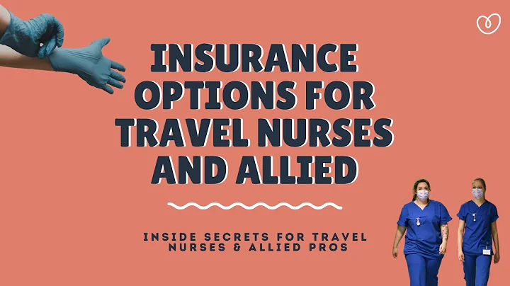 Health insurance for travel nurses and allied | everything you need to know