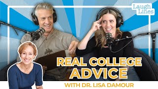Real College Advice with Dr. Lisa Damour