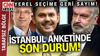 Hakan Bayrakçı'dan 31 Mart Anketi! İBB'de Son Durum Ne? Bayrakçı Aktardı