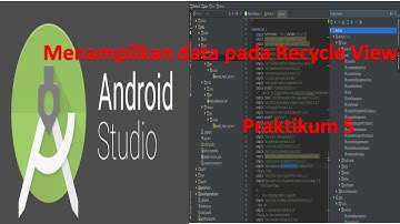 Paktikum 5   Menampilkan Data dalam RecycleView Android Studio