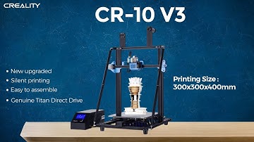 Creality CR10 V3 3D Printer