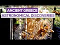 Amazing Astronomical Discoveries From Ancient Greece!