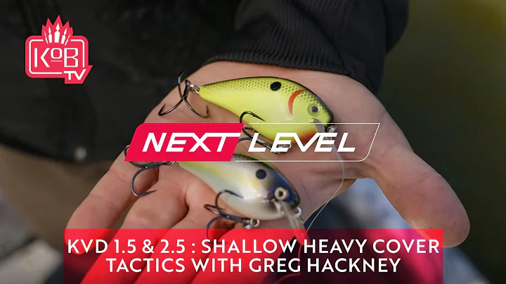 KVD 1.5 & 2.5: Shallow Heavy Cover Tactics with Greg Hackney [NEXT LEVEL]