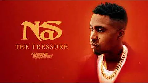 Nas - The Pressure (Official Audio)