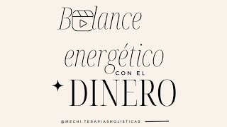 Dinero y Deuda energética -  Ley de balance , causa y efecto, dar y recibir en armonía