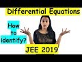 DIFFERENTIAL EQUATIONS JEE Mains 2021 TRICK / How to identify and solve a differential equation