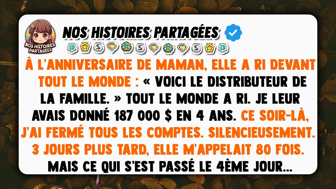 À l'anniversaire de maman, elle a ri devant tout le monde: «Voici le distributeur de la famille.»...