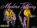 Modern Talking (Thomas Anders & Dieter Bohlen) - You're My Heart, You're My Soul