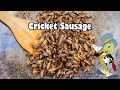 Cricket Sausage