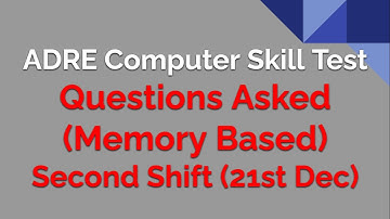 ADRE Computer Skill Test  2022 - Question Paper Analysis [2nd Shift Dec 21st]