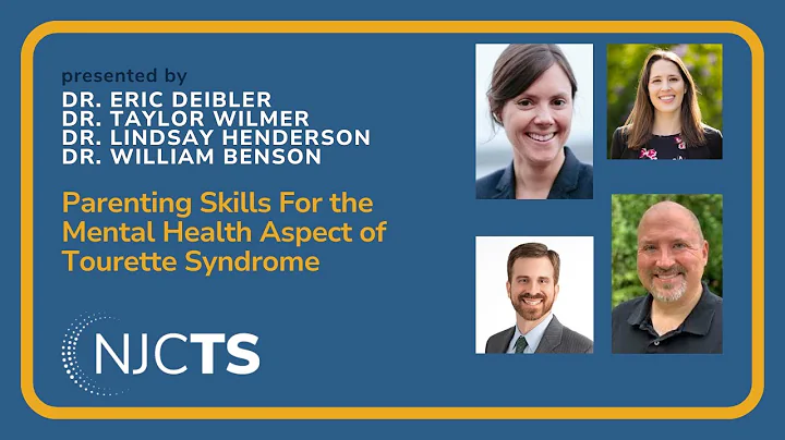 MasterMinds Webinar: Parenting Skills For the Mental Health Aspect of Tourette Syndrome