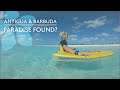 Antigua and Barbuda, Paradise Found? - Episode 8