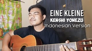 Kenshi Yonezu - Eine Kleine (Cover  Indonesian Version)