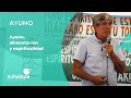 Ayuno, alimentación y espiritualidad