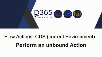 Flow Actions: CDS (current environment) - Perform An Unbound Action