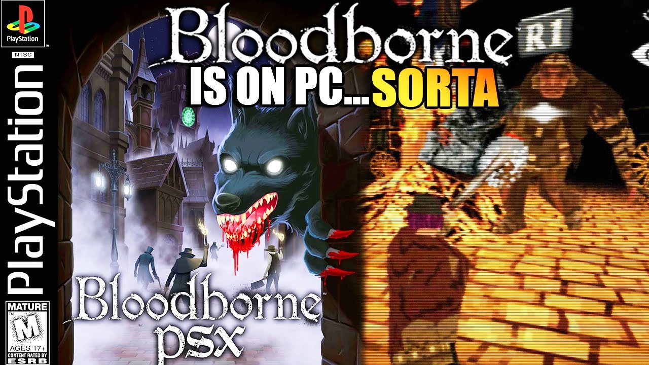 Bloodborne PSX: Recreating Bloodborne as a PlayStation One Game