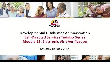 Module 12: Electronic Visit Verification