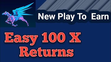 Pegaxy: New Free Play to Earn  Bigger Game with 100 X Potential.